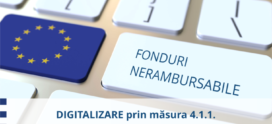 Măsura 4.1.1. – Finanțări de până la 1 milion de euro pentru digitalizare