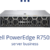 Server pe stoc: DELL PowerEdge R750xs – server ideal pentru business mediu – enterprise